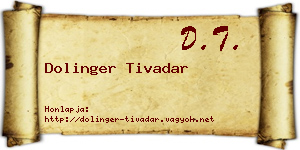 Dolinger Tivadar névjegykártya
